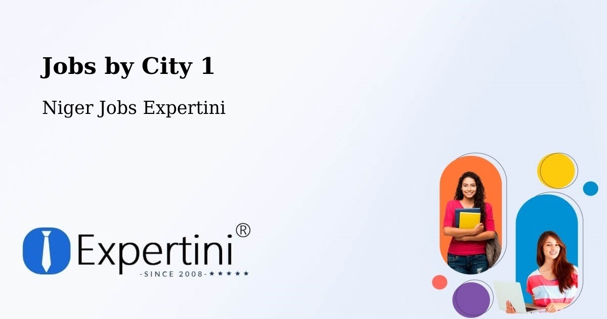 City Jobs in Niger - Expertini