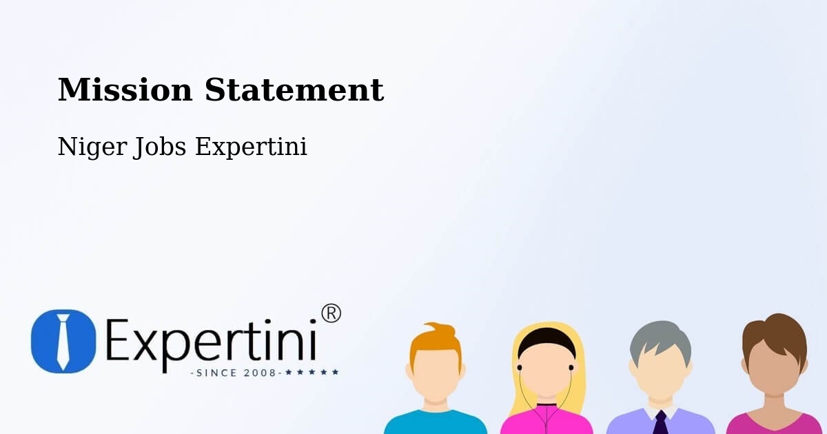 Corporate Mission – Illéla - Niger Jobs Expertini