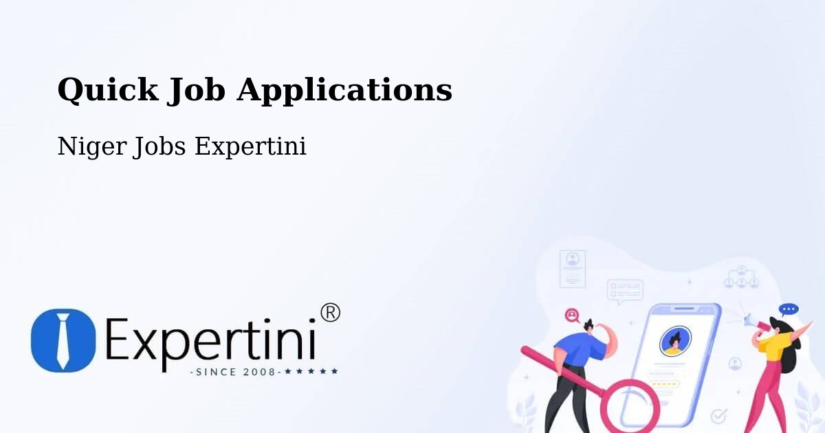Quick Apply Feature – Illéla - Niger Jobs Expertini